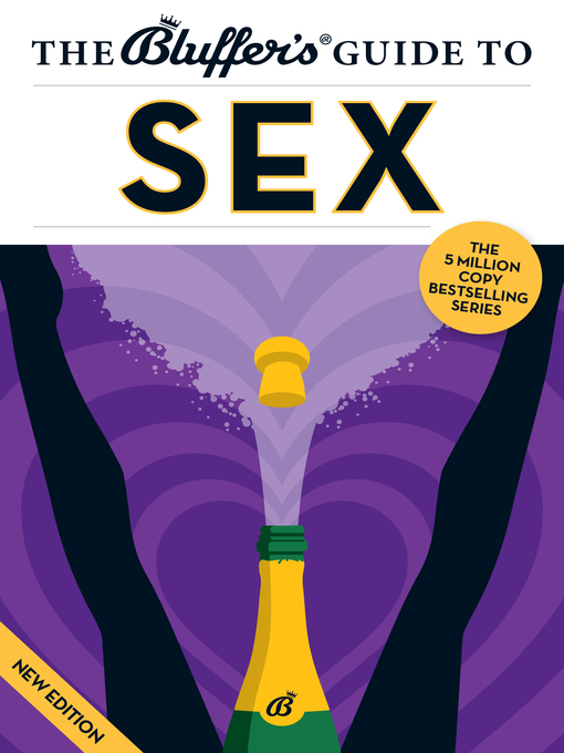 Title details for The Bluffer's Guide to Sex by Rebecca Newman - Wait list